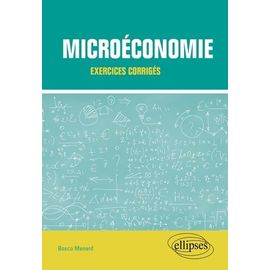 Microéconomie - Exercices Corrigés