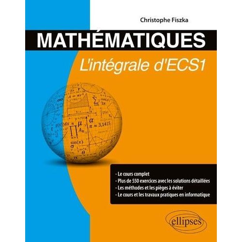 Mathématiques - L'intégrale D'ecs1