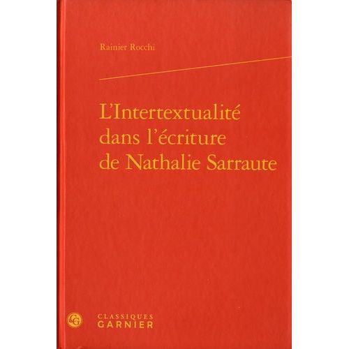 L'intertextualité Dans L'écriture De Nathalie Sarraute