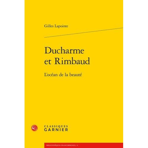 Ducharme Et Rimbaud - L'océan De La Beauté