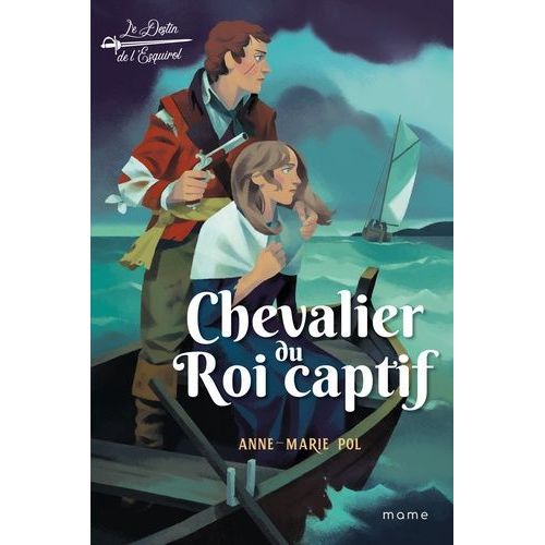 Le Destin De L'esquirol Tome 2 - Chevalier Du Roi Captif