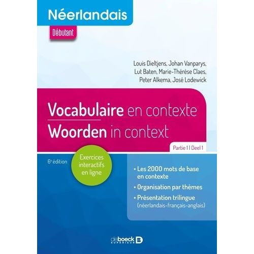 Néerlandais A1-A2-B1 - Vocabulaire En Contexte Partie 1
