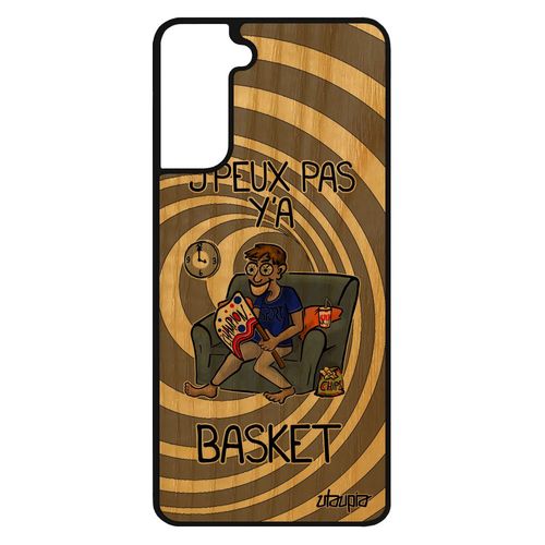 Coque J'peux Pas Y'a Basket Rigide Samsung Galaxy S21 Bois Silicone Bande Dessinée Jpeux Drole Nba Supporter Je Gris Humour Texte De