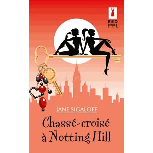 Chassé-Croisé A Notting Hill