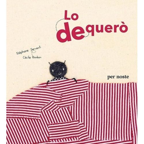 Lo Dequerò