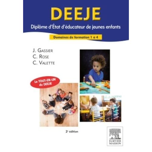 Deeje Diplôme D'etat D'éducateur De Jeunes Enfants - Domaines De Formation 1 À 4