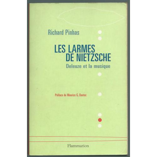 Les Larmes De Nietzsche - Deleuze Et La Musique - - - 2001