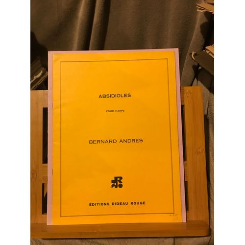 Bernard Andres Absidioles Pour Harpe Partition Éditions Rideau Rouge