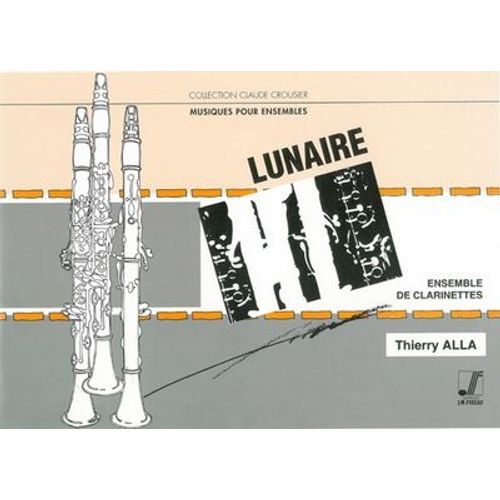 Lunaire Pour Ensemble De Clarinettes - Conducteur Et Parties Séparées