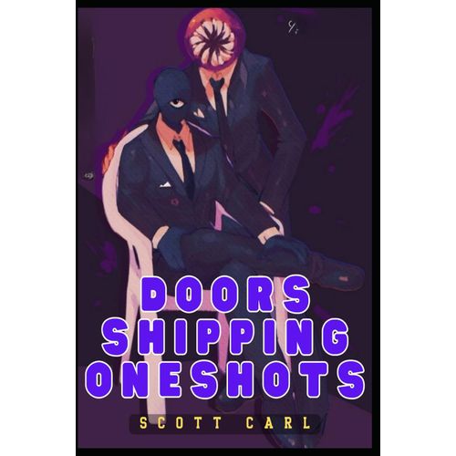 Doors Shipping Oneshots