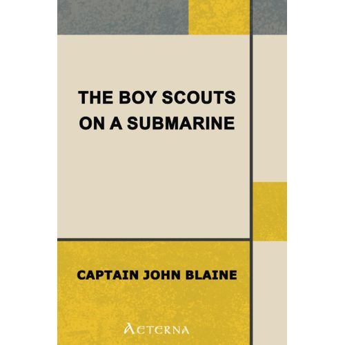 The Boy Scouts On A Submarine