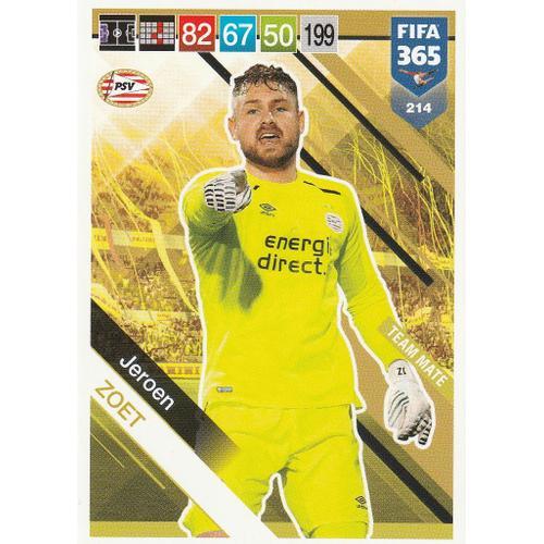 N° 214 - Carte Panini Foot Adrenalyn Xl - Fifa 365 - 2019 - Jeroen Zoet - Psv Eindhoven