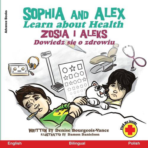 Sophia And Alex Learn About Health