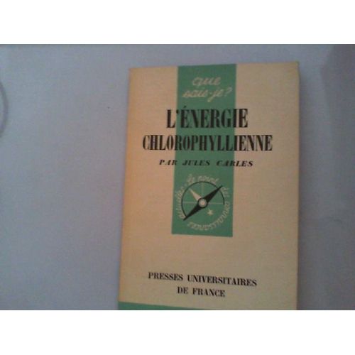 L'énergie Chlorophyllienne