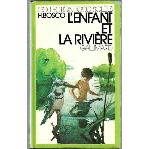 L'enfant Et La Rivière - 1000 Soleils