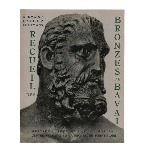 Recueil Des Bronzes De Bavai ."Bagacum". "Site Romain ,Haut-De-France".