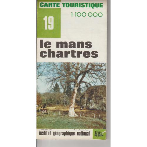 Carte Ign 1:100 000 Le Mans Chartres 18