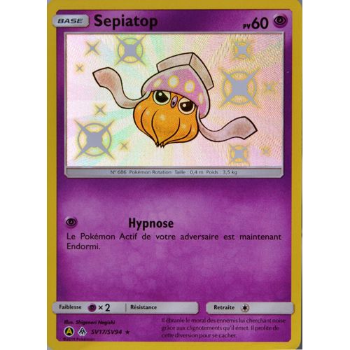 Carte Pokémon Sv17/Sv94 Sepiatop 60 Pv - Shiny Sl11.5 - Soleil Et Lune - Destinées Occultes Neuf Fr