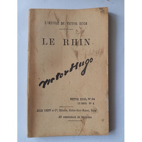 Oeuvres Completes Illustrees De Victor Hugo - Le Rhin