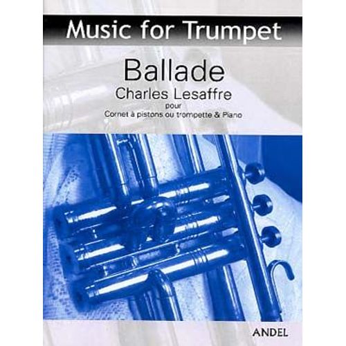 Lesaffre Ballade (Pour Trompette)