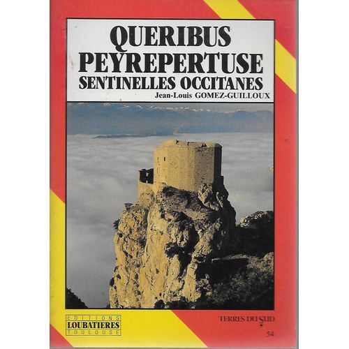 Queribus Peyrepertuse Sentinelles Occitannes