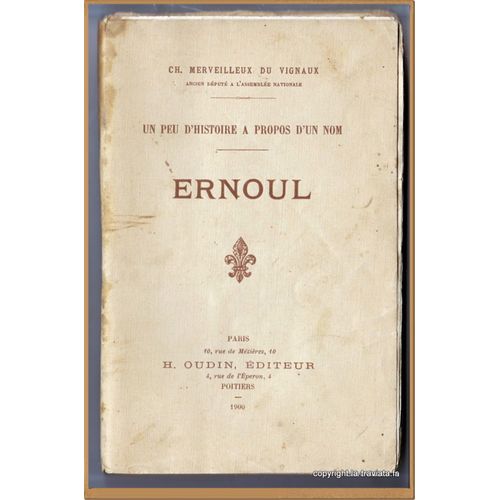 Un Peu D'histoire À Propos D'un Nom : Ernoul
