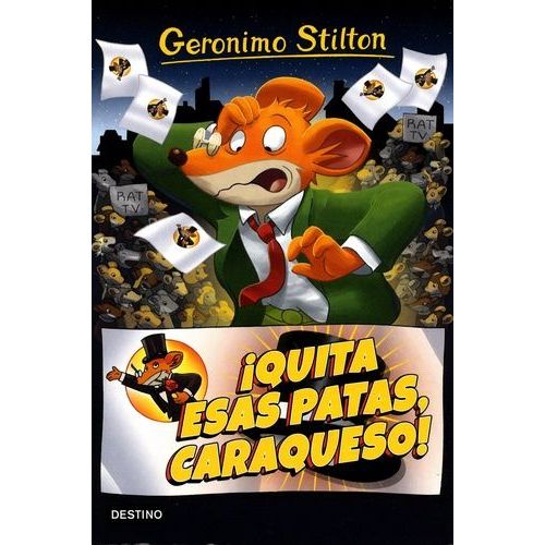 Geronimo Stilton Tome 9 - Quita Esas Patas, Caraqueso!