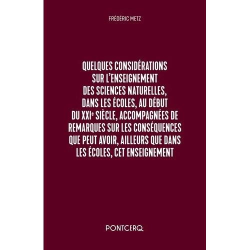 Quelques Considérations Sur L'enseignement Des Sciences Naturelles, Dans Les Écoles, Au Début Du Xxie Siècle - Le Plongeur De Pélasge