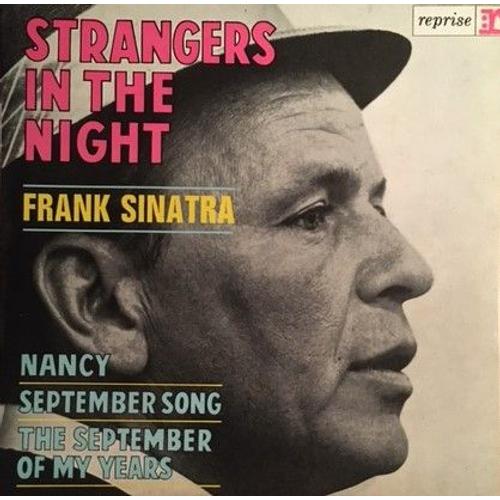 Strangers In The Night + September Song Face B : Nancy + The September Of My Years