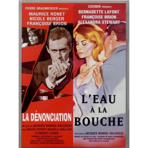 La Dénonciation - L'eau À La Bouche
