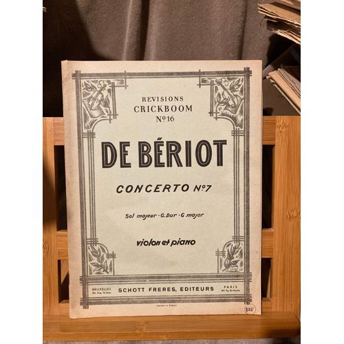 Ch. De Bériot Concerto Pour Violon N°7 En Sol Partition Violon Piano Ed. Schott