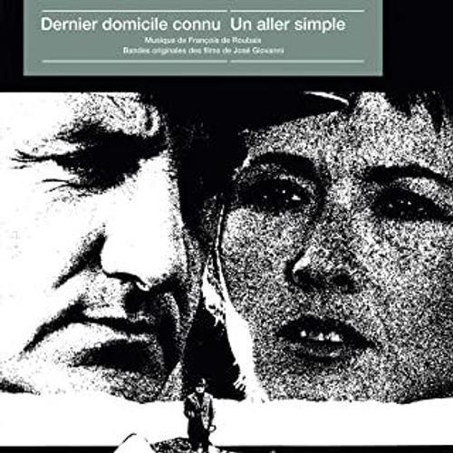 Dernier Domicile Connu + Un Aller Simple - Vinyle 33 Tours