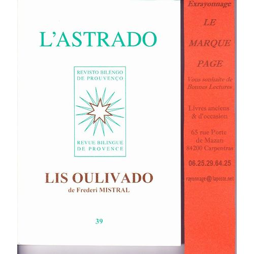 Revue L'astrado No 39 - Lis Oulivado De Frederi Mistral