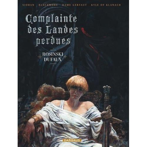 Complainte Des Landes Perdues Cycle 1 : Sioban - Tome 1, Sioban - Tome 2, Blackmore - Tome 3, Dame Gerfaut - Tome 4, Kyle Of Klanach