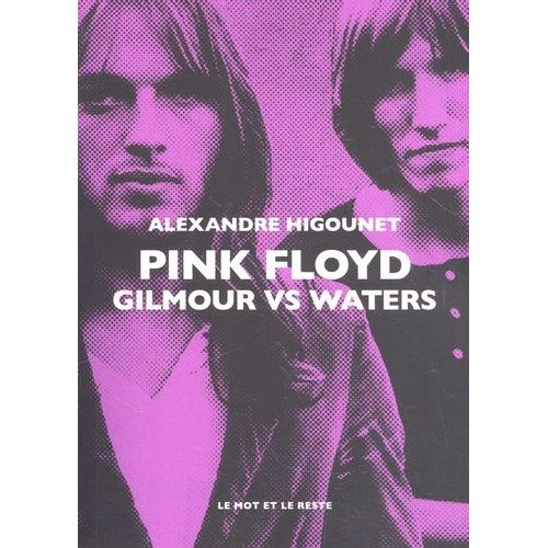 Pink Floyd - Gilmour Vs Waters