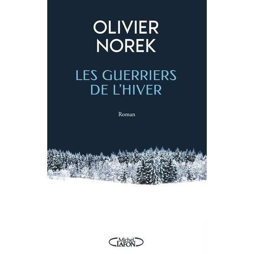 Les Guerriers De L'hiver