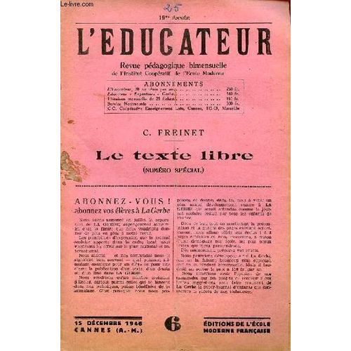 L Ã©Ducateur Nâ°6 15 Dã©Cembre 1946 19me Annã©E - C.Freinet Le Texte Libre Numã©Ro Spã©Cial.