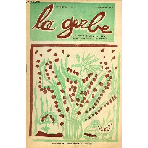 La Gerbe Nâ°2 15 Octobre 1953 - Le Tour De France De Gutric Gutric Quitte Trã©Gastel - Des Maisons Se Dã©Placent Ã©Cole De Velizy-Villacoublay - Enquãªte Sur La Taupe Ecole De Fressines - La Folle(...)