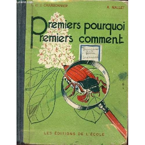 Premiers Pourquoi Premiers Comment - Leã§Ons De Choses Au Cours Ã©Lã©Mentaire Nâ°335.