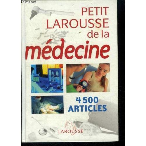Petit Larousse De La Médecine [Relié]  By Jeuge-Maynart, Isabelle