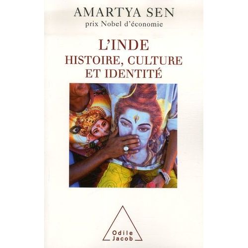 L'inde - Histoire, Culture Et Identité