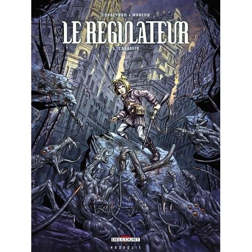 Le Régulateur Tome 5 - Cordelia