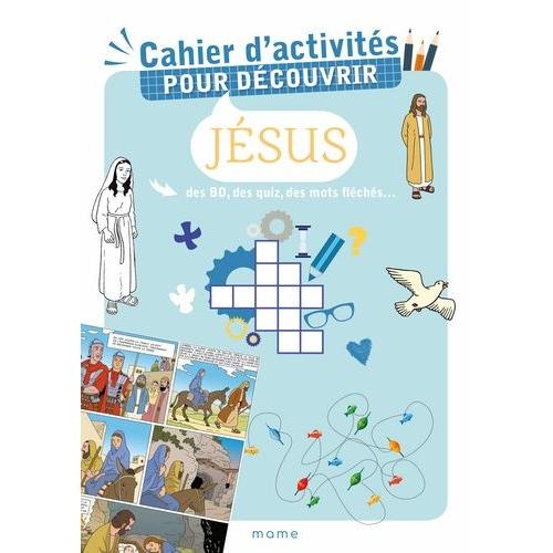 Cahier D'activités Pour Découvrir Jésus