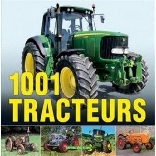 1001 Tracteurs