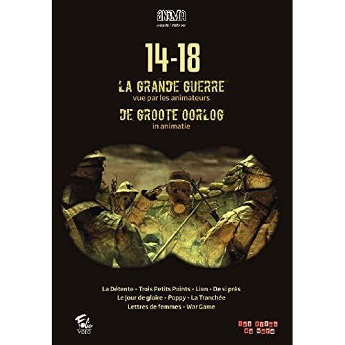14-18 - La Grande Guerre Vue Par Les Réalisateurs