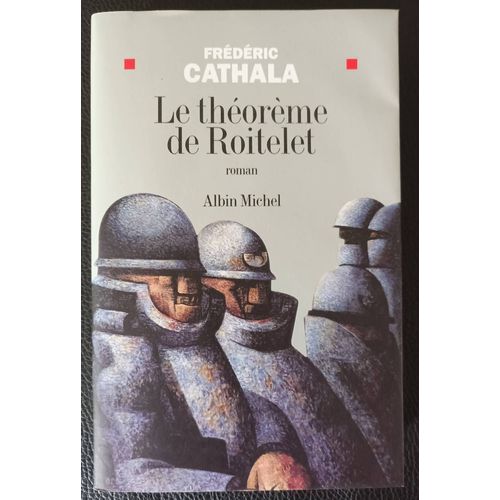 Le Théorème De Roitelet - Roman De Guerre - Boutique Axonalix