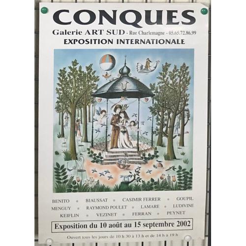 Affiche Peynet, Conques Galerie Art Sud Exposition Internationale, Benito, Biaussat, Casimir Ferrer, Goupil, Menguy, Raymond Poulet, Lamare, Ludivine, Keiflin, Vezinet, Ferran, Peynet, Exposition 2002