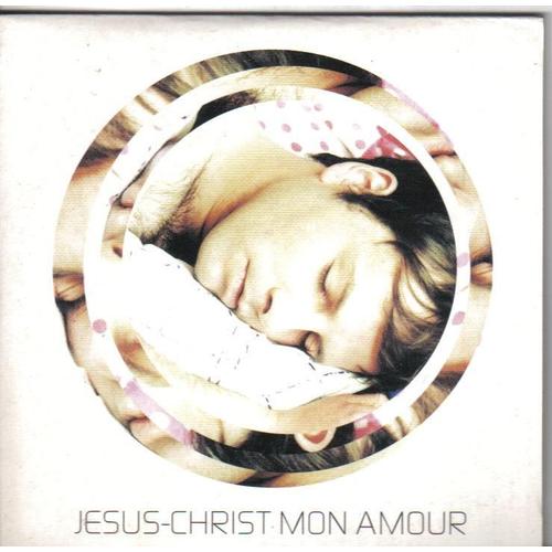 Jesus Christ Mon Amour - Cd 1 Titre