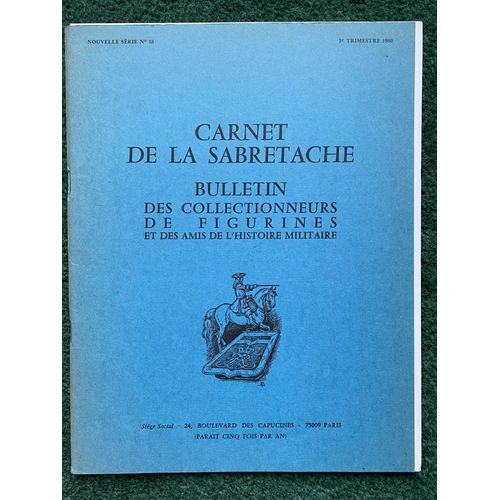 Carnet De La Sabretache - Nouvelle Série N°53, 3e Trimestre 1980 (+8 Planches)