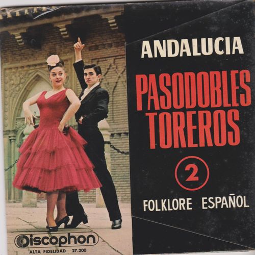 45 Trs E.P. Album Pasodobles N°2 Islas Canarias / El Gato Montes / Paso Al Fandanguillo / Vito